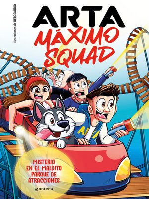 cover image of Arta Máximo Squad 3--Misterio en el maldito parque de atracciones